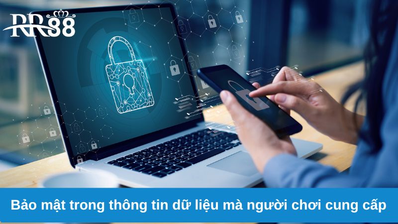 Chính sách bảo mật 4 Bảo mật trong thông tin dữ liệu mà người chơi cung cấp