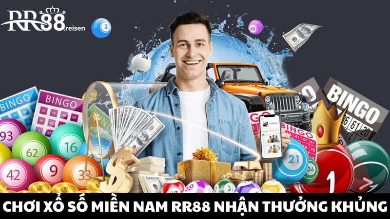 Chơi xổ số miền Nam RR88 mang lại cơ hội trúng lớn đổi đời 1 Cá cược xổ số miền Nam tại RR88 với tiền thưởng lên đến hàng tỷ đồng
