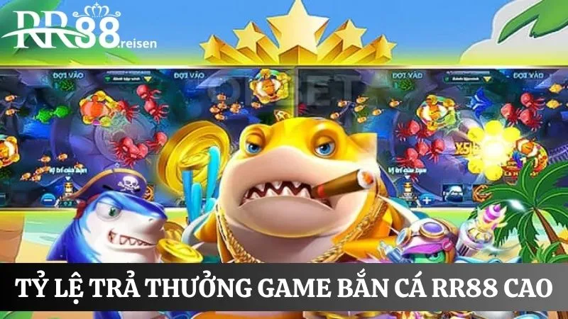 Bắn cá: Săn kho báu tiền tỷ dưới đại dương 3D sinh động 4 Người chơi tham gia săn cá nhận được tỷ lệ trả thưởng cao